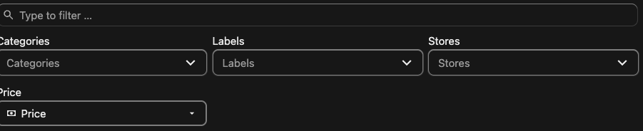 The filter row above a checklist — a text filter and dropdowns for categories, labels, stores and price.