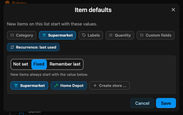 The Item defaults dialog, with the Stores chip set to Fixed on Supermarket and Recurrence set to remember the last used value.