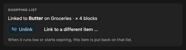 The Shopping list card of the item dialog for Butter: linked to Butter on Groceries, which asks for 4 blocks, with Unlink and Link to a different item buttons.